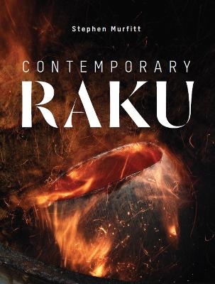 Contemporary Raku - Stephen Murfitt