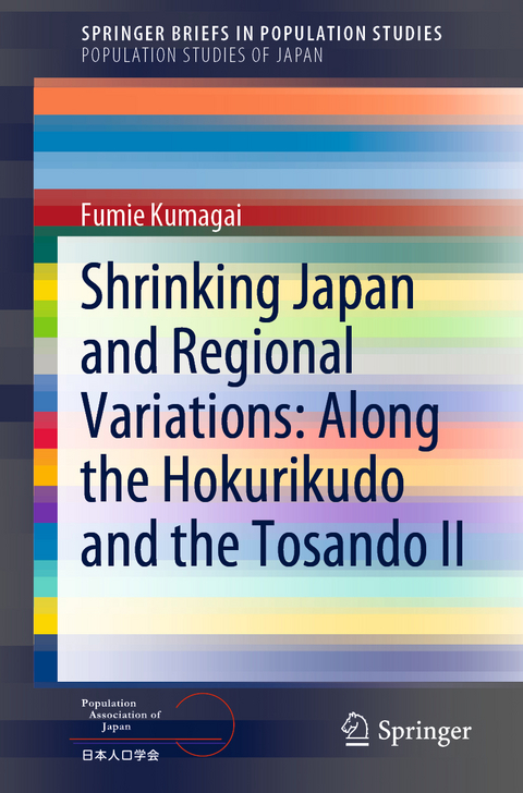 Shrinking Japan and Regional Variations: Along the Hokurikudo and the Tosando II - Fumie Kumagai
