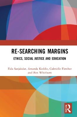 Re-searching Margins - Fida Sanjakdar, Gabrielle Fletcher, Amanda Keddie, Ben Whitburn
