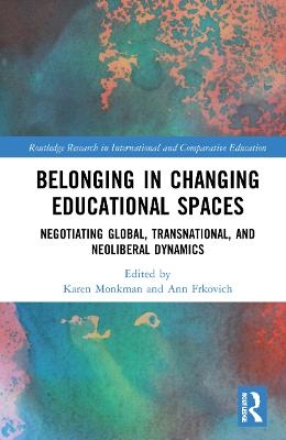 Belonging in Changing Educational Spaces - 