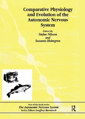 Comparative Physiology and Evolution of the Autonomic Nervous System - Charlotte B. Nilsson