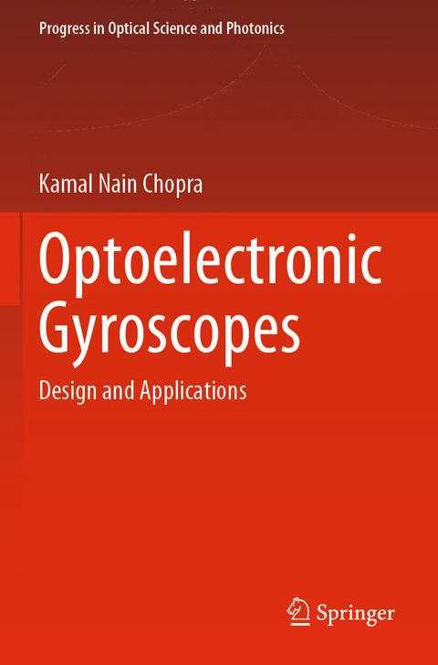 Optoelectronic Gyroscopes - Kamal Nain Chopra