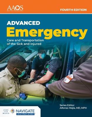 AEMT: Advanced Emergency Care and Transportation of the Sick and Injured Advantage Package -  American Academy of Orthopaedic Surgeons (AAOS)