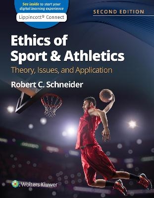 Ethics of Sport and Athletics - Robert C. Schneider