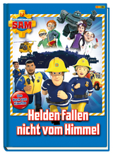 Feuerwehrmann Sam: Helden fallen nicht vom Himmel - Katrin Zuschlag