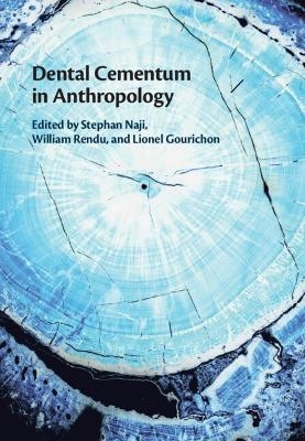 Dental Cementum in Anthropology - 