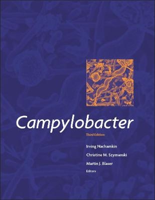 Campylobacter 3rd Edition - I Nachamkin