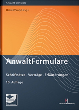 AnwaltFormulare - Wolfgang Werber, Katja Schmitz, Wolfgang Walchner, Wolfgang Würfel, Ursula Mittelmann, Irini Ahouzaridi, Peter Heid, Thilo Klingbeil, Hansjörg Melchinger, Wolfgang Arens, Andreas Geiger, Thomas Heidel, Hubert Valder, Christel von der Decken, LL.M. Bühler  Michael, Hubert W. van Bühren