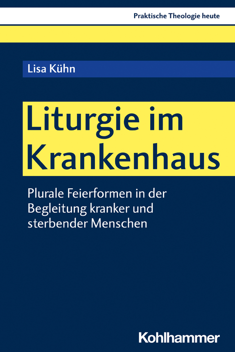 Liturgie im Krankenhaus - Lisa Kühn