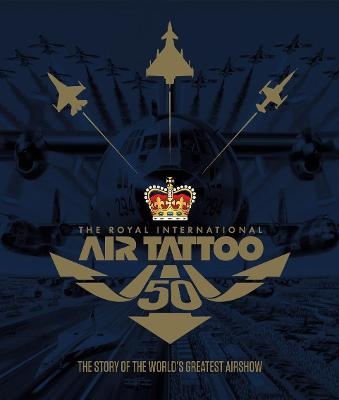 The Royal International Air Tattoo 50 - 