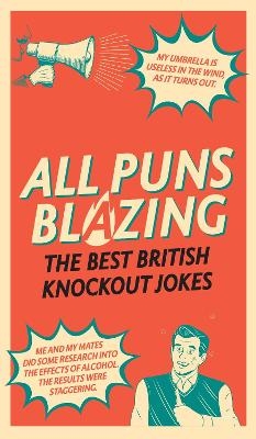 All Puns Blazing - Geoff Rowe