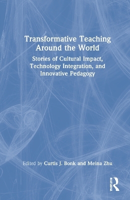 Transformative Teaching Around the World - 