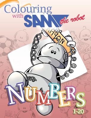Colouring with Sam the Robot - Numbers - Sam The Robot