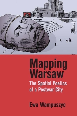 Mapping Warsaw - Ewa Wampuszyc