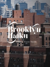 Brooklyn Haiku - Tatiana Smith