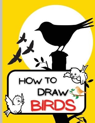 How To Draw Birds - Ava Garza