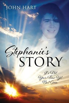 Stephanie's Story - John Hart