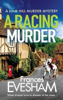 A Racing Murder -  Frances Evesham