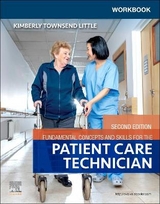 Workbook for Fundamental Concepts and Skills for the Patient Care Technician - Townsend Little, Kimberly