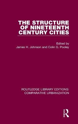The Structure of Nineteenth Century Cities - 