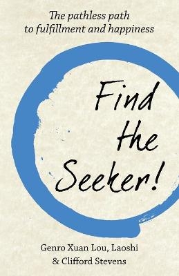 Find The Seeker! - Xuan Lou Genro, Clifford Stevens