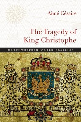 The Tragedy of King Christophe - Aimé Césaire