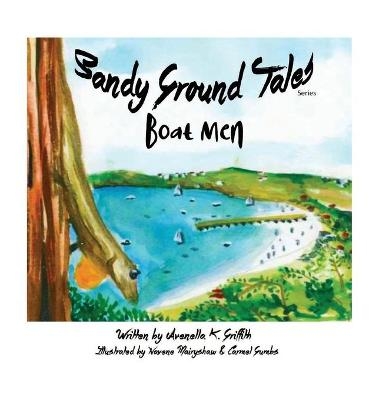 Sandy Ground Tales Series - Avenella K Griffith