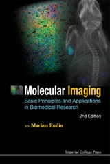 MOLECULAR IMAGING (2ND EDITION) - Markus Rudin