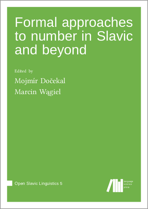 Formal approaches to number in Slavic and beyond - 