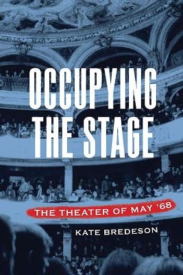 Occupying the Stage - Kate Bredeson