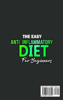 The Easy Anti-Inflammatory Diet for Beginners - Kendrick Rodriquez