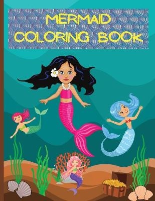 Mermaid Coloring Book - Ava Garza