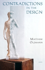 Contradictions in the Design -  Matthew Olzmann