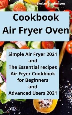 Cookbook Air Fryer Oven - Dorian Stephenson