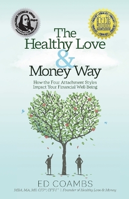 The Healthy Love and Money Way - Ed Coambs