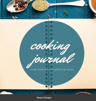 Cooking Journal - Stepro Designs