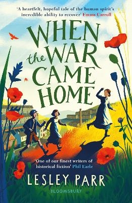 When The War Came Home - Lesley Parr