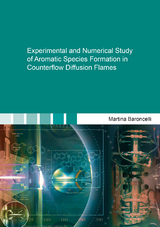 Experimental and Numerical Study of Aromatic Species Formation in Counterflow Diffusion Flames - Martina Baroncelli
