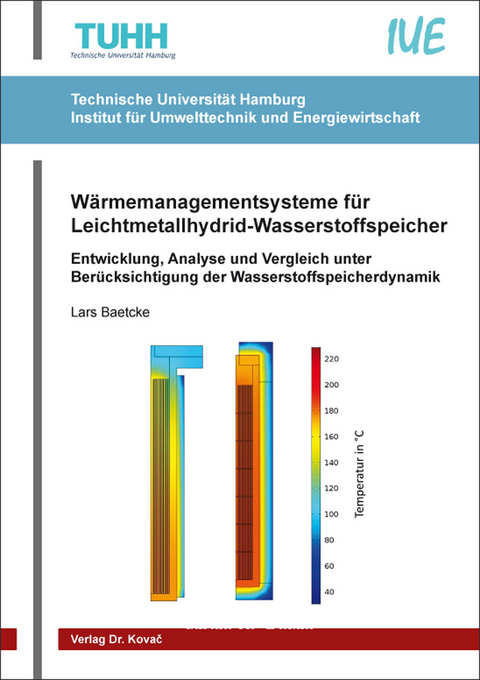 Wärmemanagementsysteme für Leichtmetallhydrid-Wasserstoffspeicher - Lars Baetcke