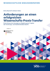 Anforderungen an einen erfolgreichen Wissenschafts-Praxis-Transfer - Britta Rüschoff, Stefanie Velten