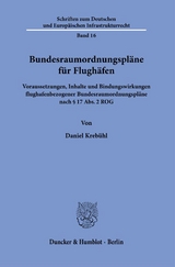 Bundesraumordnungspläne für Flughäfen. - Daniel Krebühl