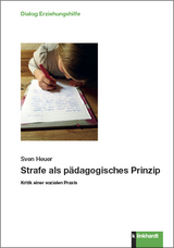 Strafe als pädagogisches Prinzip - Sven Heuer