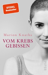 Vom Krebs gebissen - Marion Knaths