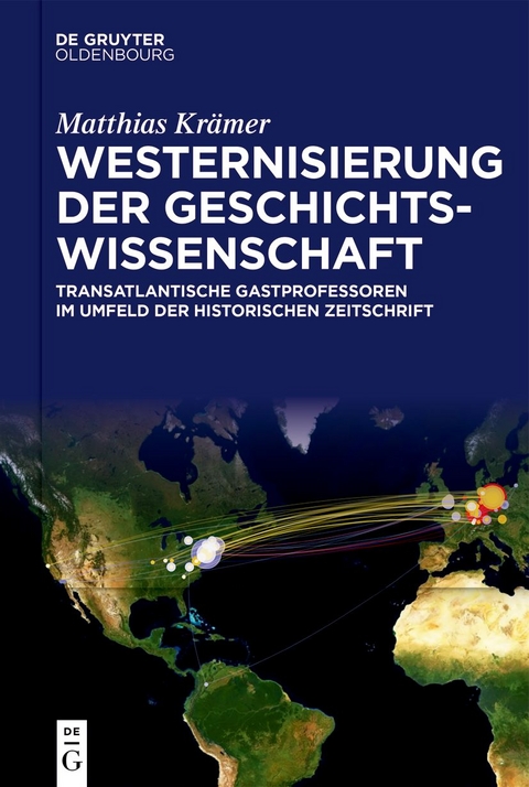 Westernisierung der Geschichtswissenschaft - Matthias Krämer