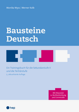 Bausteine Deutsch - Monika Wyss, Werner Kolb