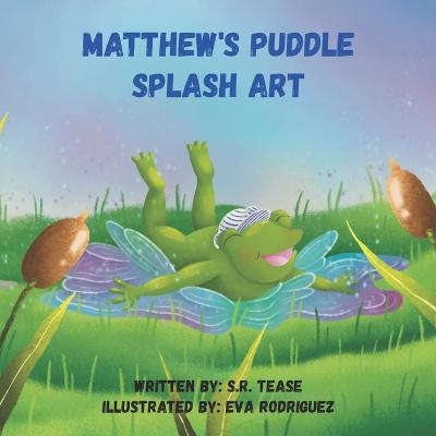 Matthew's Puddle Splash Art - S R Tease