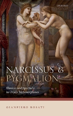 Narcissus and Pygmalion - Gianpiero Rosati