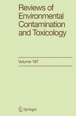 Reviews of Environmental Contamination and Toxicology 164 - George W Ware