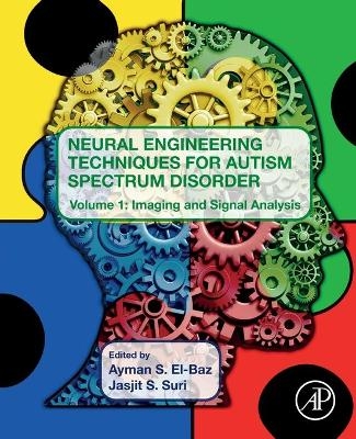Neural Engineering Techniques for Autism Spectrum Disorder - 