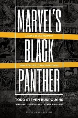 Marvel's Black Panther - Todd Steven Burroughs